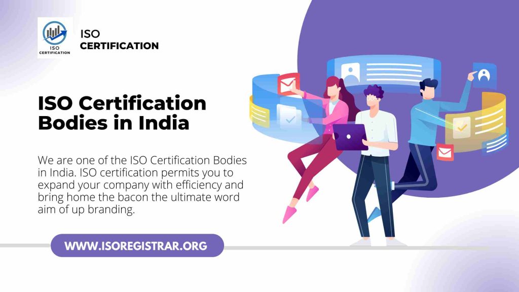 ISO Certification Bodies in India