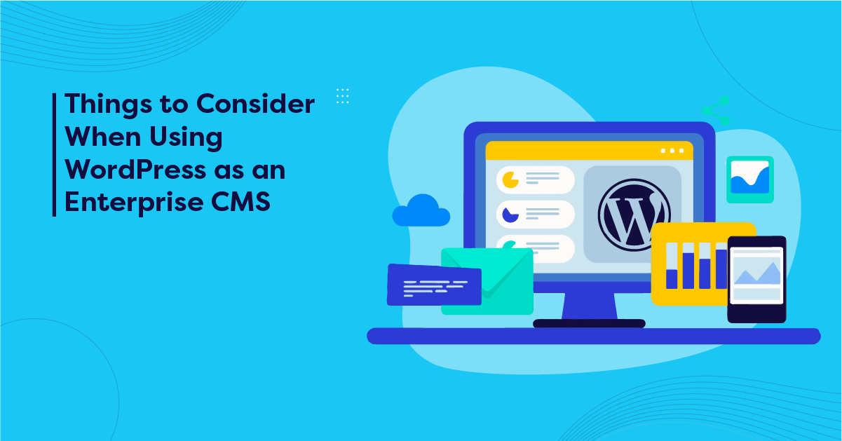 WordPress as an Enterprise CMS
